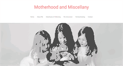 Desktop Screenshot of motherhoodandmiscellany.com